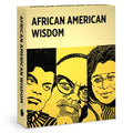 African American Wisdom: A Deck of Memorable Quotes Knowledge Cards