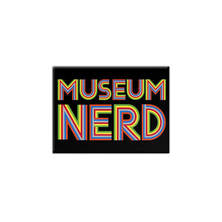 Museum Nerd Magnet