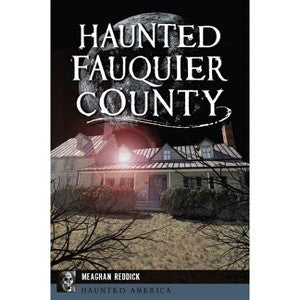 Haunted Fauquier County