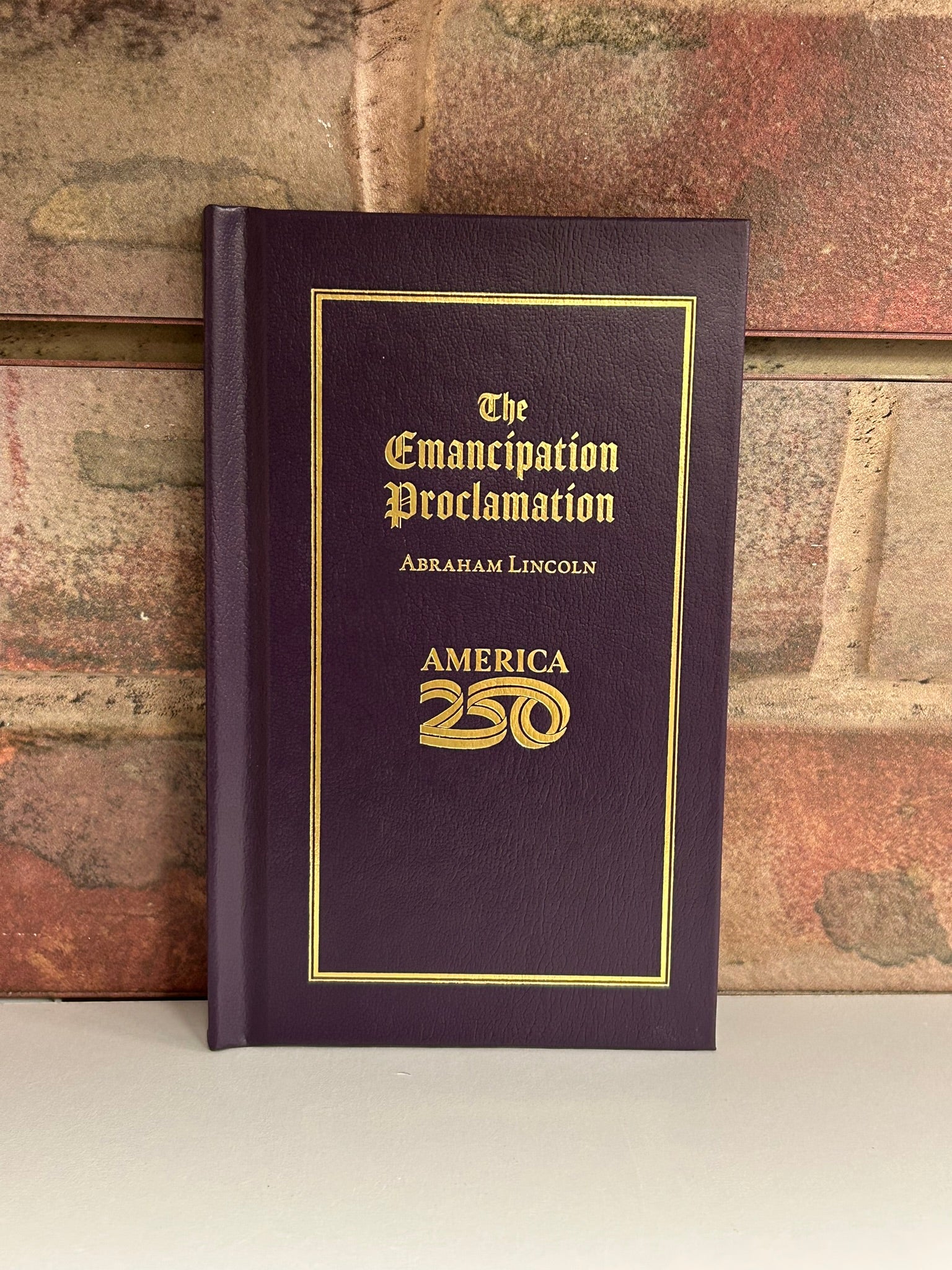 Emancipation Proclamation 250th Edition