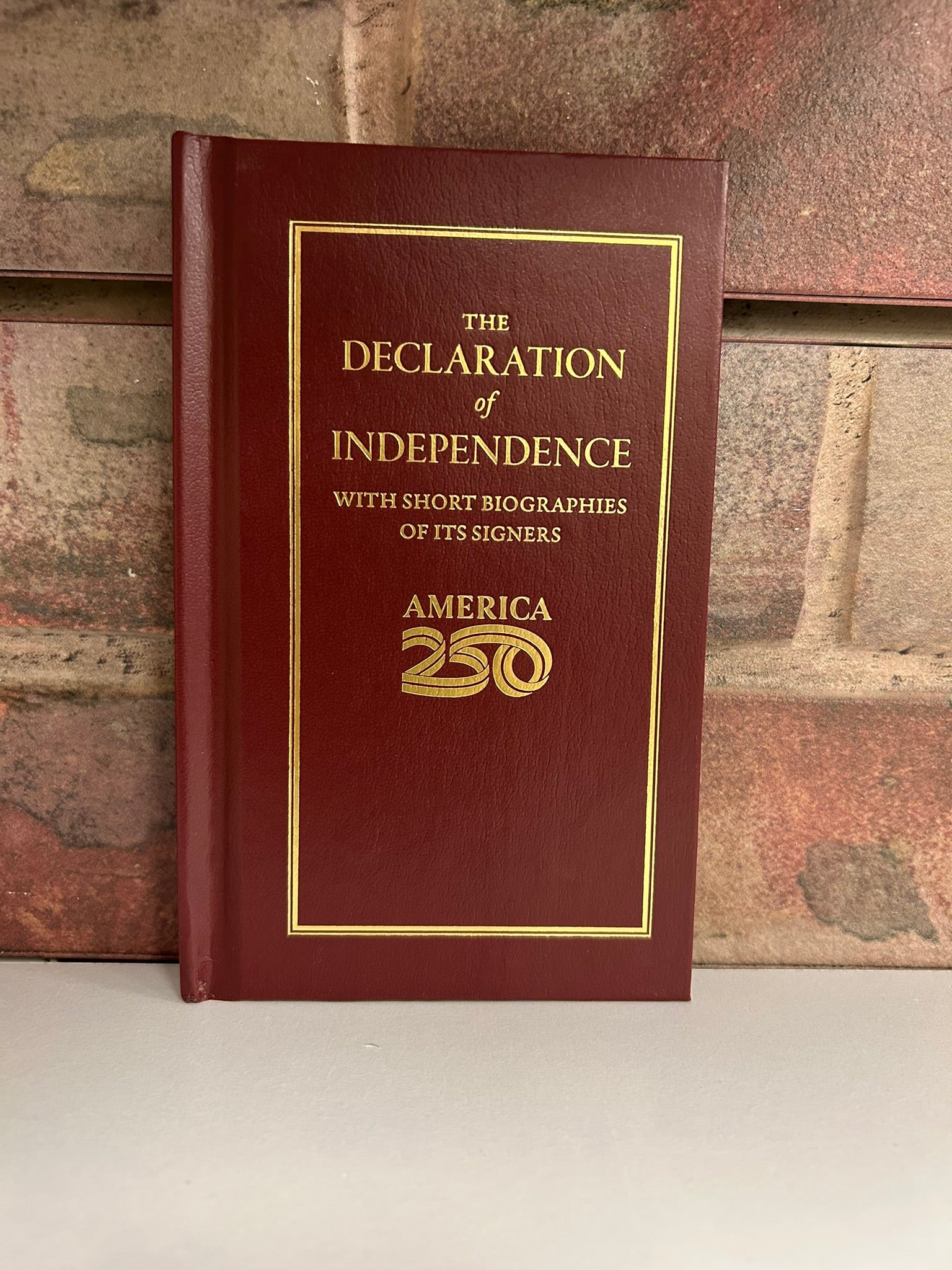 Declaration of Independence 250th Edition
