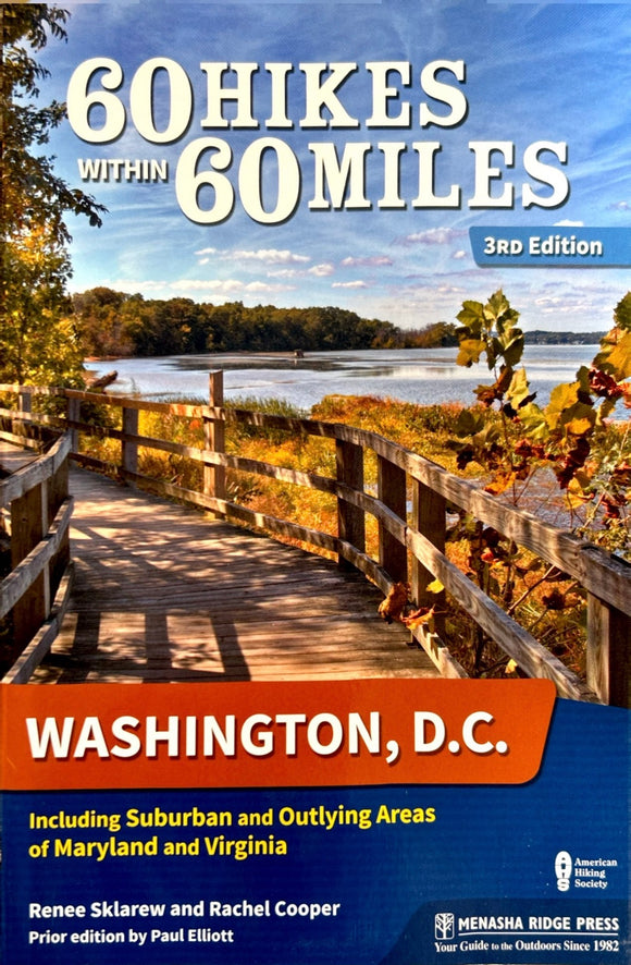 60 Hikes within 60 Miles: Washington DC