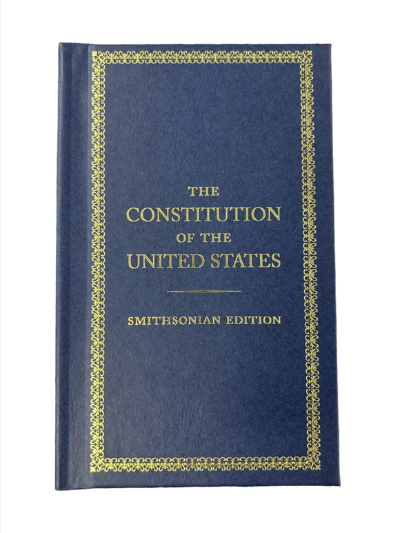 The Constitution of the United States - Smithsonian Edition