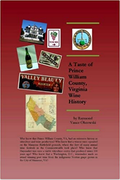 A Taste of Prince William County, Virginia Wine History