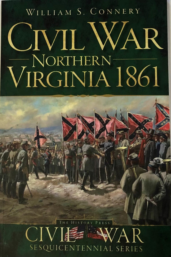 Civil War in Northern Virginia 1861