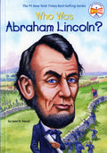 Who Was Abraham Lincoln?